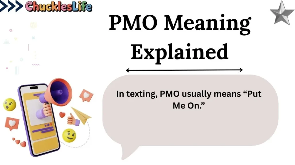 what does pmo mean in text